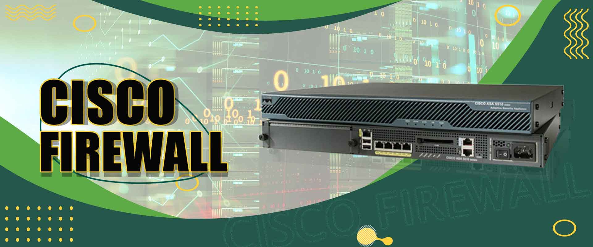 CISCO FIREWALL