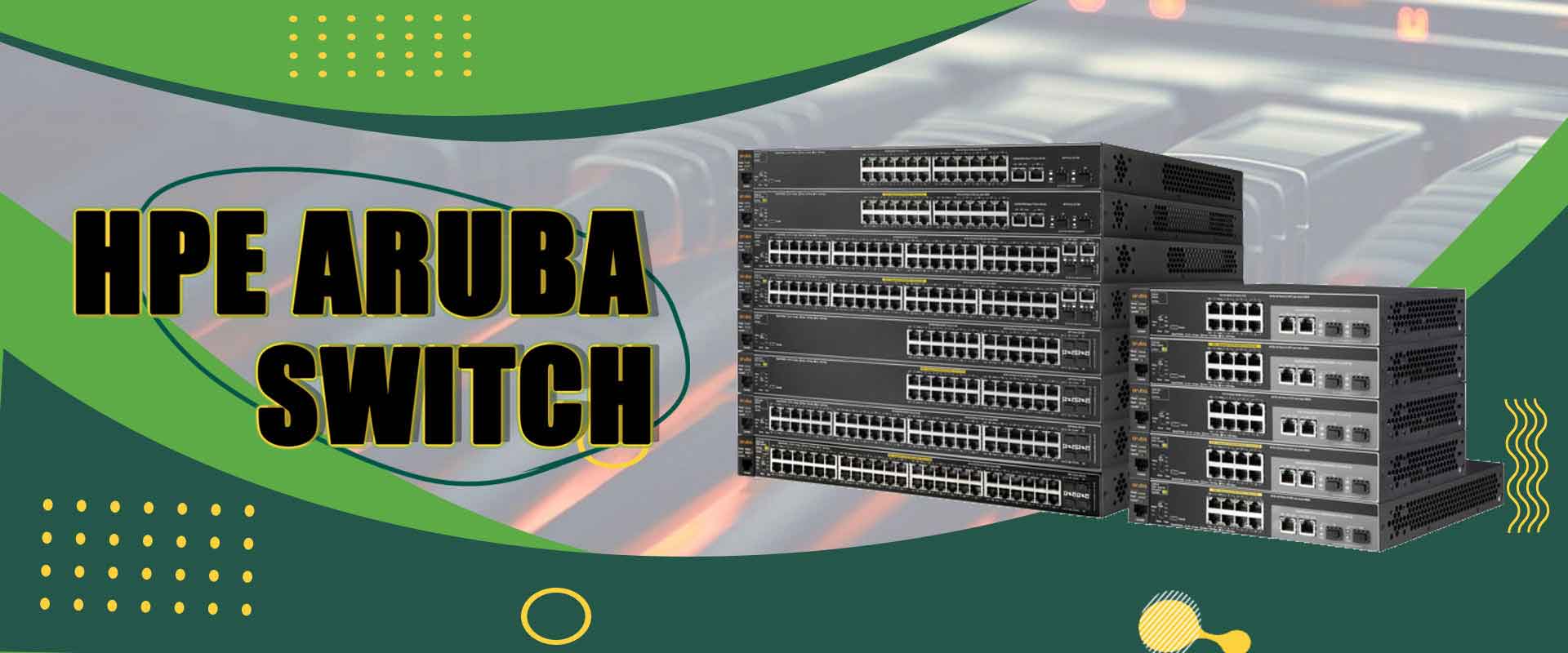 HPE ARURA SWITCH